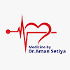 Medicine By Aman Setiya