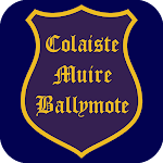 Cover Image of ダウンロード Coláiste Muire Ballymote  APK