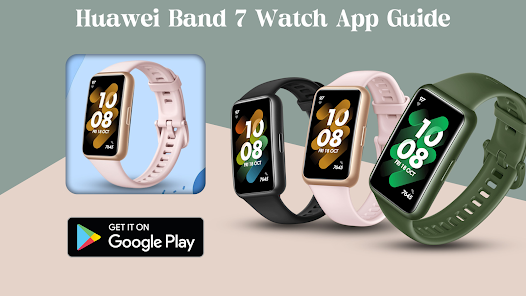 Huawei Band 7 Watch App Guide - Apps on Google Play