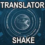 Cover Image of डाउनलोड Translator Shake 93 Languages  APK