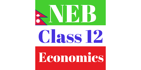 Neb Class 12 Economics Notes O Apps On Google Play