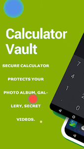 Calculator Vault: Hide Photos