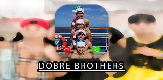Dobre Brothers Fake Call