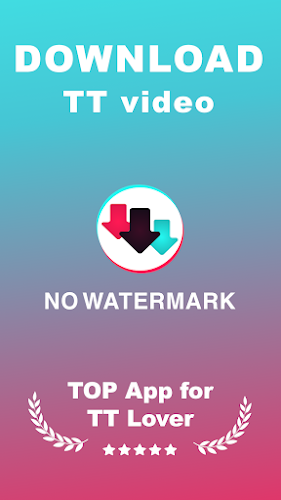 Download Video No Watermark - TTDownloader - Latest version for Android - Download APK