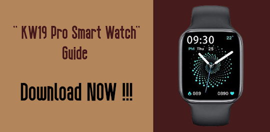 KW19 Pro Smart Watch Guide