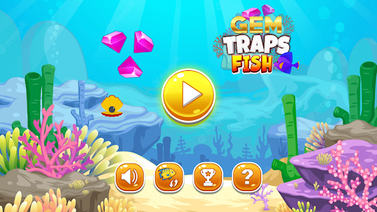 Gem Traps Fish Game