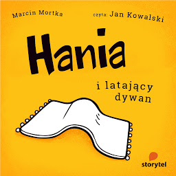 Obraz ikony: Hania i latający dywan (Bajki Storytel Original)