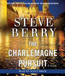Symbolbild für The Charlemagne Pursuit: A Novel