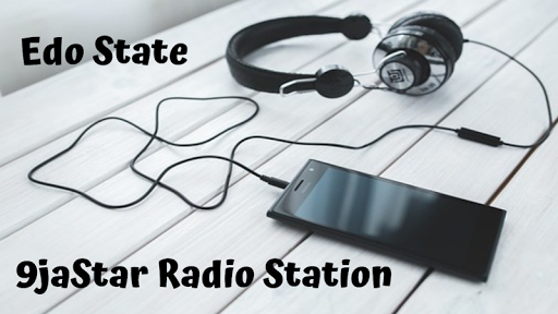 9jaStar Radio Station Edo State