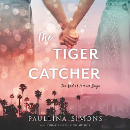 Icon image The Tiger Catcher: The End of Forever Saga