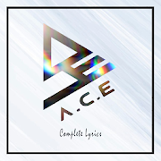 A.C.E Lyrics (Offline)