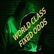 WORLD  CLASS FIXED ODDS