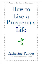 Icon image How to Live a Prosperous Life