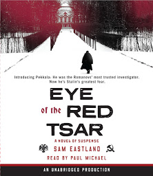 Icon image Eye of the Red Tsar: A Novel of Suspense