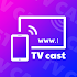 TV Cast - Anyview Cast & Smart View & Screen Share2.0