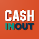 CASH INOUT विंडोज़ पर डाउनलोड करें