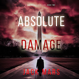 Icon image Absolute Damage (A Jake Mercer Political Thriller—Book 2)