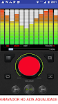 screenshot of Gravador Voz Alta Qualidade HQ