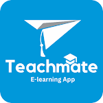 Teachmate - E Learning App