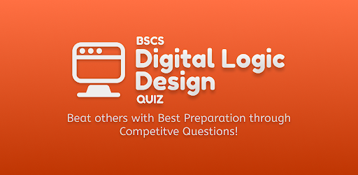 Digital Logic Design Quiz BSCS