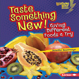Imagem do ícone Taste Something New!: Giving Different Foods a Try