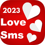 Cover Image of Download Love Sms Messages 2023  APK