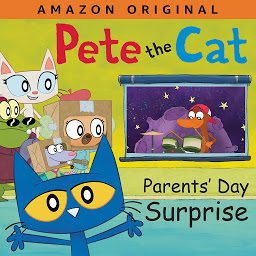 Symbolbild für Pete the Cat Parents' Day Surprise