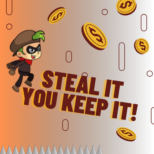 Steal It You Keep It - By Kenz