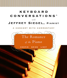 Icon image Keyboard Conversations®: The Romance of the Piano