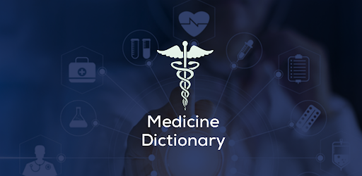 Medicine Dictionary