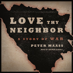 Icon image Love Thy Neighbor: A Story of War