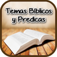 Temas Bíblicos para Predicar y Predicas Cristianas
