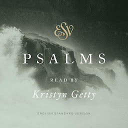 Icon image ESV Psalms, Read by Kristyn Getty