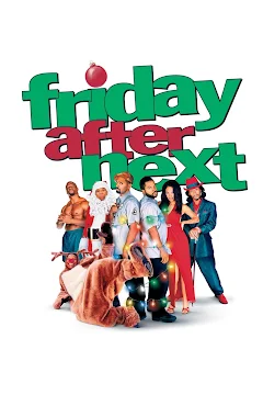 Friday After Next - Movies on Google Play