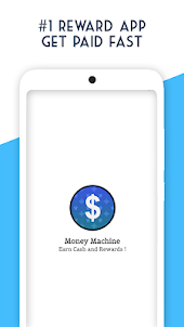 Money Machine - Get Reward Daily