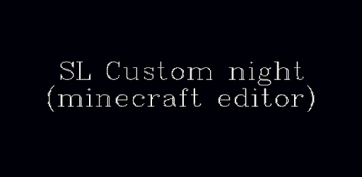 Modded SL Custom night(32-bit Editor) Apk New 2022 5