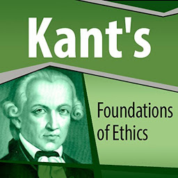 Icon image Kant's Foundations of Ethics