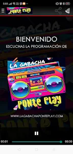 La Gabacha Ponte Play