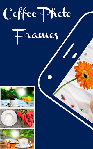 Coffee cup photo frames editor 1.0.36 screenshots 1