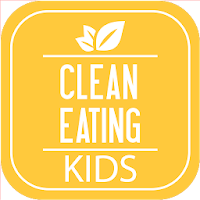 Clean Eating Kids