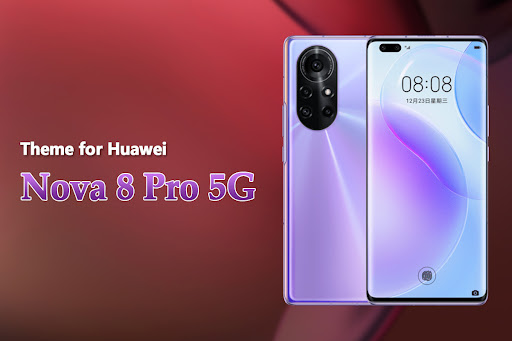 Android application Theme for Huawei Nova 8 Pro 5G screenshort