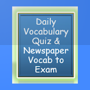 Daily Vocabulary Quiz & Newspaper Vocab to Exam
