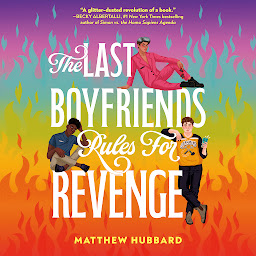 Icon image The Last Boyfriends Rules for Revenge