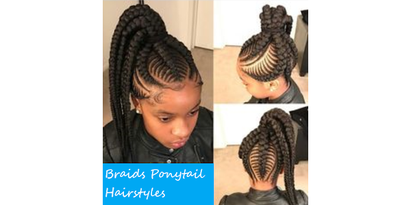 Braids Ponytail Hairstyles – Apps on Google Play
