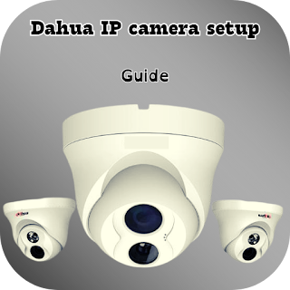 Dahua IP camera setup guide apk
