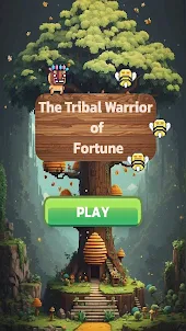 The Tribal Warrior of Fortune