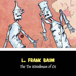 Icon image The Tin Woodman of Oz [The Wizard of Oz series #12]