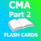CMA Part 2 Flashcards Windows'ta İndir