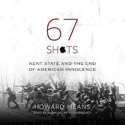 Hình ảnh biểu tượng của 67 Shots: Kent State and the End of American Innocence