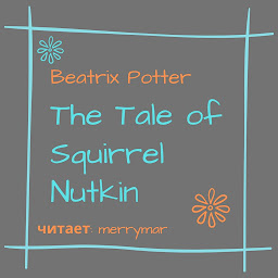 Icon image The Tale of Squirrel Nutkin
